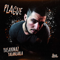 Plague - Yaşanmaz Yalanlarla