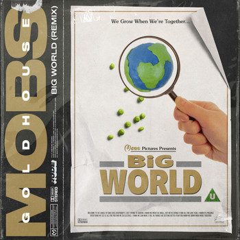 MOBS - Big World (GOLDHOUSE Remix)