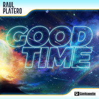 Raul Platero - Good Time