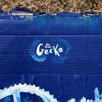 Tom Smith - Gecko