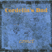 Cordelia's Dad - Comet