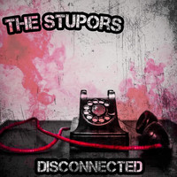 The Stupors - Disconnected