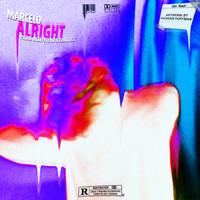 Marcelo - Alright (Explicit)
