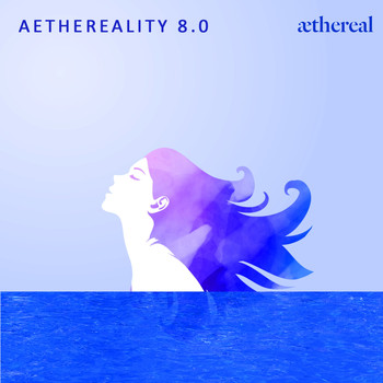 Various Artists - Aethereality 8.0