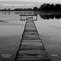 Dunkan - Memory Depth