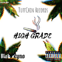 Blak Ryno - High Grade (Explicit)