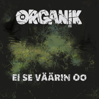 Organ!k - Ei se väärin oo
