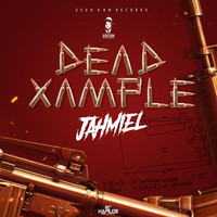 Jahmiel - Dead Xample (Explicit)