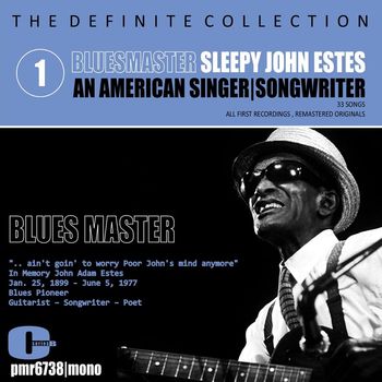 Sleepy John Estes - Sleepy John Estes; Singer-Songwriter, Volume 1: Blues Master