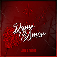 Jay Laroye - Dame Tú Amor (Edit TVI Amar Demais)