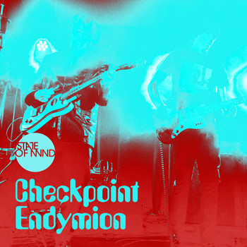 State Of Mind - Checkpoint Endymion