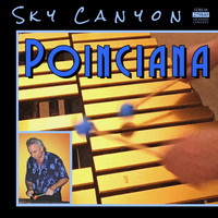Sky Canyon - Poinciana