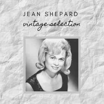 Jean Shepard - Jean Shepard - Vintage Selection