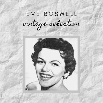 Eve Boswell - Eve Boswell - Vintage Selection