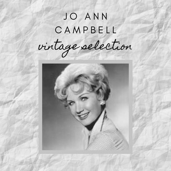 Jo Ann Campbell - Jo Ann Campbell - Vintage Selection