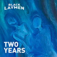 Black Laymen - Two Years