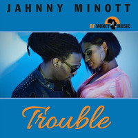 Jahnny Minott - Trouble