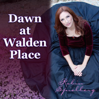 Robin Spielberg - Dawn at Walden Place (Remastered)