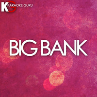 Karaoke Guru - Big Bank