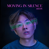 DEON - Moving in Silence