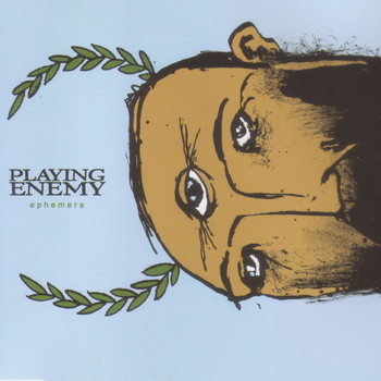 Playing Enemy - Ephemera (Explicit)