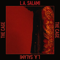 L.A. Salami - The Cage (Edit)