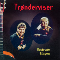 Søstrene Hagen - Trønderviser