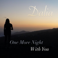 Dalia - One More Night with You