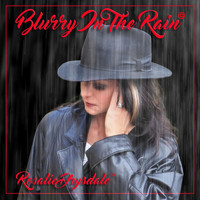Rosalie Drysdale - Blurry in the Rain