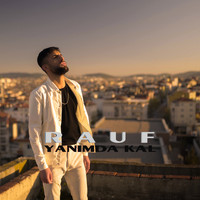 Rauf - Yanımda Kal