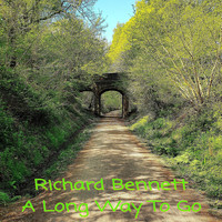 Richard Bennett - A Long Way to Go