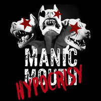 Manic Mouth - Hypocrisy