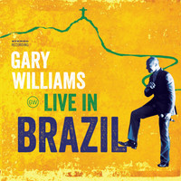 Gary Williams - Live in Brazil