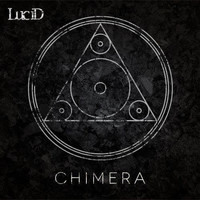 Lucid - Chimera (Explicit)