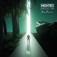 Nightro - Live Till I Die (Ree Remix)