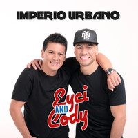 Eyci and Cody - Imperio Urbano
