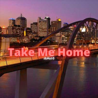 Amor - Take Me Home (Explicit)