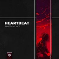 SameThoughts - Heartbeat