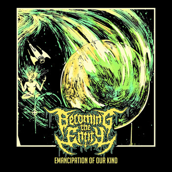 Becoming the Entity - Emancipation of Our Kind
