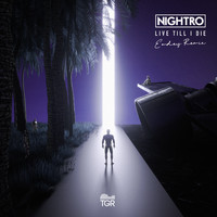 Nightro - Live Till I Die (Emdey Remix)