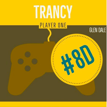 Glen Dale - Trancy Player One 8d