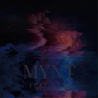Mynt - Off Track (feat. A-LEX) (Explicit)