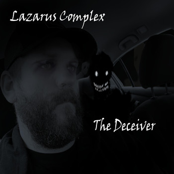 Lazarus Complex - The Deceiver