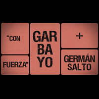 Garbayo - Con Fuerza