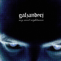 Galzandorj - My Sweet Nightmare