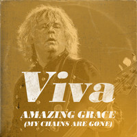 Viva - Amazing Grace (My Chains Are Gone)