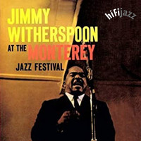 Jimmy Witherspoon - At the Monterey Jazz Festival (Live)