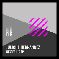 Juliche Hernandez - Nexter Fix