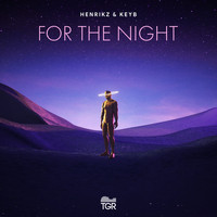 henrikz & Keyb - For the Night