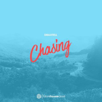 Draxtell - Chasing